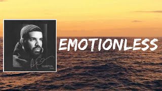 Emotionless (Lyrics) by Drake