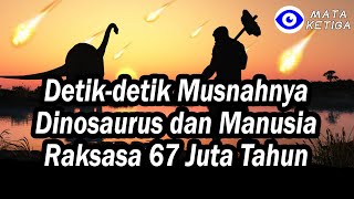 Download lagu Detik-detik Musnahnya Dinosaurus dan Manusia Raksasa pada 67 Juta Tahun Silam mp3 Download lagu Detik-detik Musnahnya Dinosaurus dan Manusia Raksasa pada 67 Juta Tahun Silam mp3