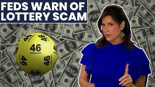 Feds warn of lottery scam