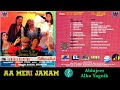 Aa Meri Janam Abhijeet Alka Yagnik Return Of Jewel Thief 1996 Superhit Dance Song Original CD Rip