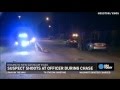 Dashcam video shows suspect shoot at officer.