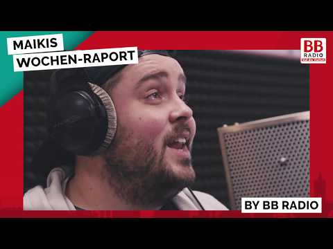 Maikis Wochen-RAPort KW 04 | BB RADIO