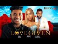 Latest 2024 Nigerian Movie. LOVE GIVEN by Chidi Dike