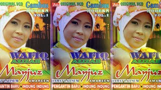 Download lagu Wafiq Azizah Gambus Modern Vol 1 Mayjuz Full Album... mp3
