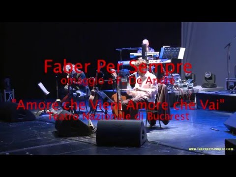 "Faber per Sempre" - "Amore che Vieni Amore che Vai" Teatro Nazionale di Bucarest