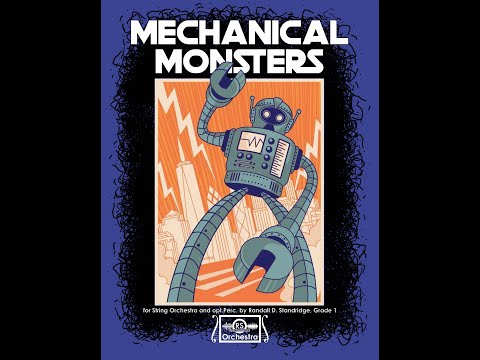 Mechanical Monsters (String Orchestra) - Randall Standridge, Randall Standridge Music