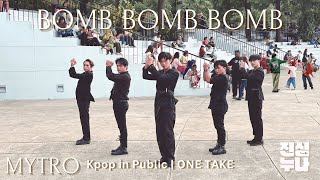 Download lagu [KPOP IN PUBLIC | ONE TAKE] MYTRO ‘밤밤밤‘ (Bomb Bomb Bomb) by SAYCREW mp3