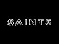 Saints- Echos Edit Audio
