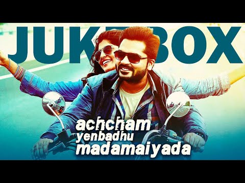 Achcham Yenbadhu Madamaiyada - Jukebox | A R Rahman | STR, Manjima Mohan | Gautham Menon