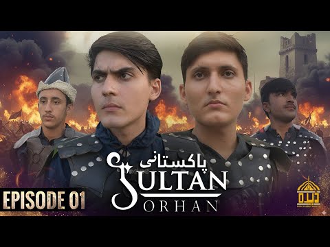 Kuruluş Orhan – Pakistani Original Series | Season 1 Episode 1 (Urdu) | Dera Production 2.0