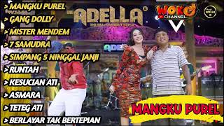 Download lagu Mangku purel - gang doly - mister mendem - DIFARINA INDRA - OM ADELA FT WOKO CHANNEL FULL ALBUM mp3