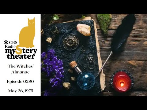 The Witches' Almanac - CBS Radio Mystery Theater