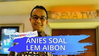 Anggaran Gendut Lem Aibon Dinilai Tak Beres, Anies Baswedan Soroti Sistem E-Budgeting Warisan Ahok