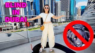 Experiencing Dubai As A Blind Tourist with My Cane!