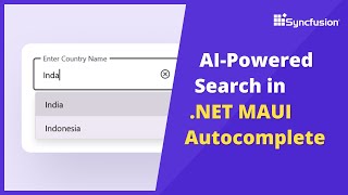 Download the video "Integrating AI Smart Search Functionality into .NET MAUI Autocomplete"