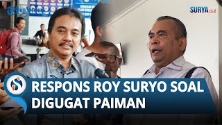 Respons Roy Suryo Digugat Paiman terkait Isu Ijazah Jokowi, Akui Pernah Disuruh Minta Maaf