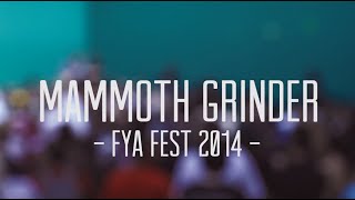 Mammoth Grinder (Full Set) at FYA Fest, Orlando FL