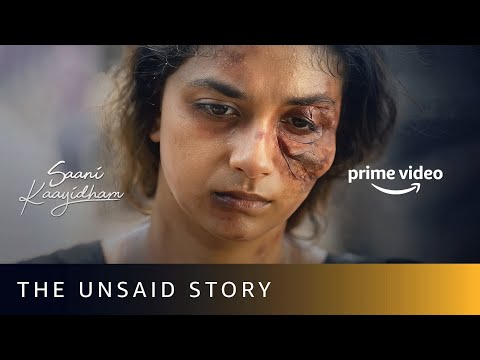 Ponny's Unsaid Tale 😳 | Keerthy Suresh | Saani Kaayidham, K. Selvaraghavan | Amazon Prime Video — Saani Kaayidham