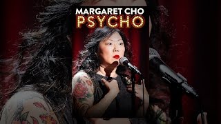 Margaret Cho: Psycho