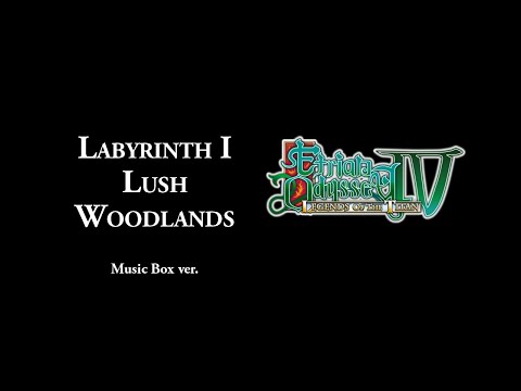 Labyrinth I - Lush Woodlands (Etrian Odyssey IV) - Music Box Version