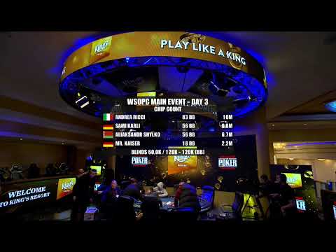 Є200,000+ FOR 1ST - WSOPC MAIN EVENT DAY 3 - LIVE FROM KINGS RESORT