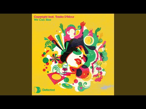 We Can Rise (feat. Tasita D'Mour)