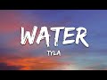 Tyla Water Lyrics