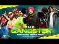 The Gangster Munde Mashup Ft Sidhu Moosewala Ap Dhillon Shubh Mahesh Suthar Sunny Hassan