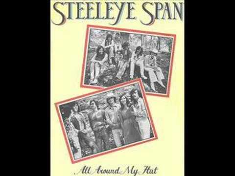 All Around My Hat - Steeleye Span