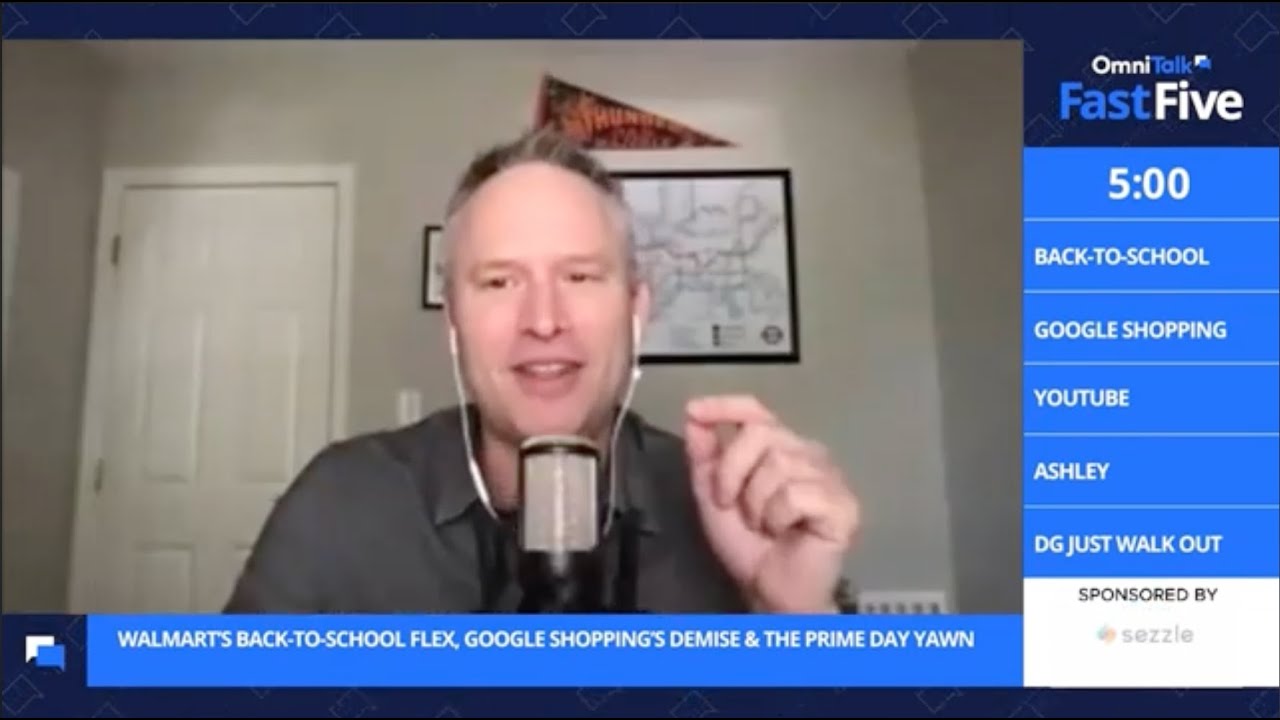 Walmart’s Back-to-School Flex, Google Shopping’s Demise & The Prime Day Yawn