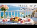 The Best 🇮🇹 Italian Music🎶 Italian Vibes 🎶 2+ Hours Scenic Amalfi Coast & Lake Como Relaxation 4K DEFAULT Thumbnail