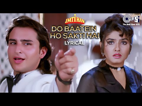 Do Baatein Ho Sakti Hai (Lyrical) — watch video