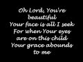 Oh Lord, You're beautiful lyrics - Keith Green