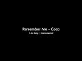 Remember Me Coco 1 Hour Lullaby Lyrics Instrumental