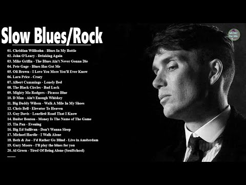 Best Of Slow Blues/Rock | Christian Willisohn -Blues In My Bottle | The Best Blues Songs Of All Time