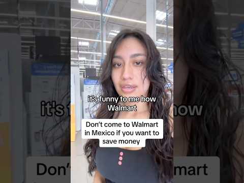 WALMART is an EXPENSIVE store in Mexico 🇲🇽 #mexico #walmart #imported