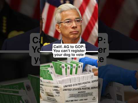 Calif. AG to GOP: You can’t register YOUR DOG to vote