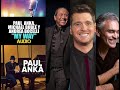 Paul Anka, Michael Bublé y Andrea Bocelli - My Way