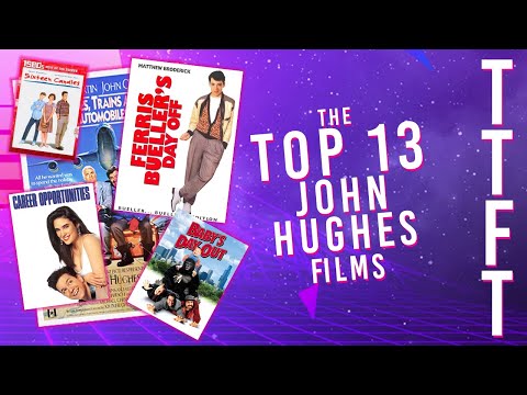 Top 13 John Hughes Films