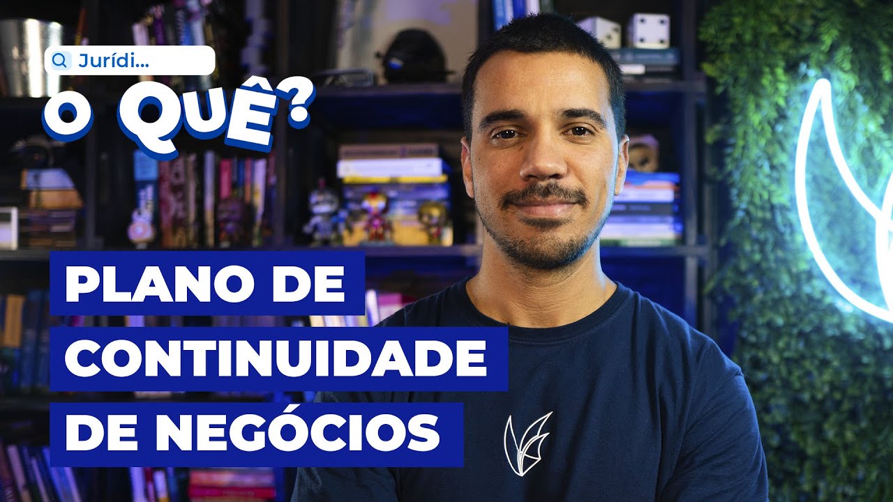 Plano de Continuidade de Negócios | Juridioque