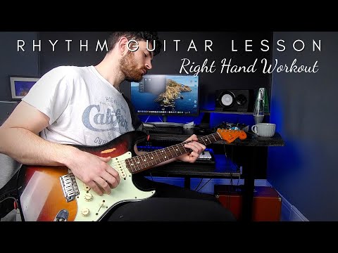 Rhythm Guitar Lesson | RIGHT HAND WORKOUT | Learn to play more rhythmically