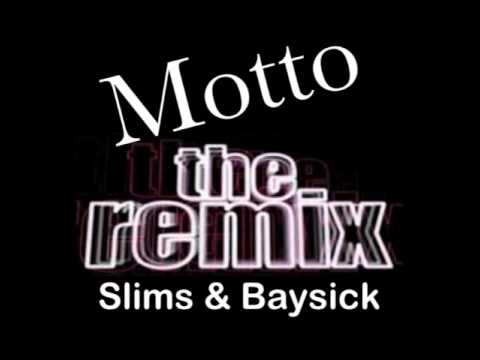 The Motto Remix by Slims & Baysick [BayAreaCompass.blogspot.com] Exclusive