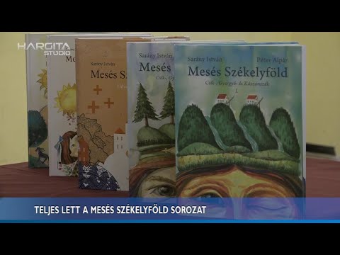 Teljes lett a Mesés Székelyföld sorozat
