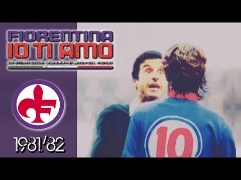 Fiorentina IO TI AMO ● 1981/82  - Meglio secondi che ladri