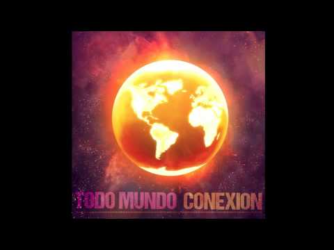"La Calle" Artist: Todo Mundo Album: Conexion