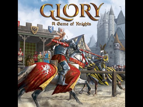 Százharmadik rész - Glory: A Game of Knights - A kocka el van vetve