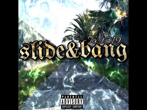 TAST319 - SLIDE & BANG