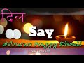 Happy Diwali In Advance WhatsApp Status