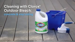 Clorox Cleaning with Clorox Outdoor Bleach: Concrete & Vinyl 