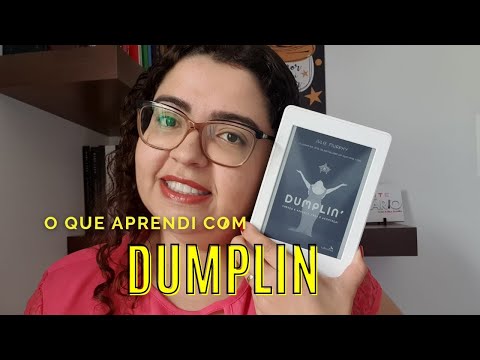 RESENHA: DUMPLIN - JULIE MURPHY | PROTAGONISTA GORDA, REVOLUCIONÁRIA |KARLA SAMIRA| PACOTE LITERÁRIO